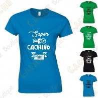 "Super Geocaching Mum" T-shirt for Women